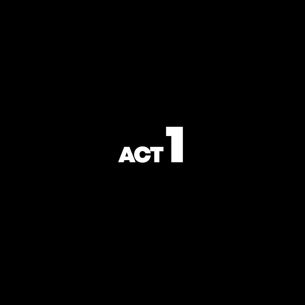 ACT 1
